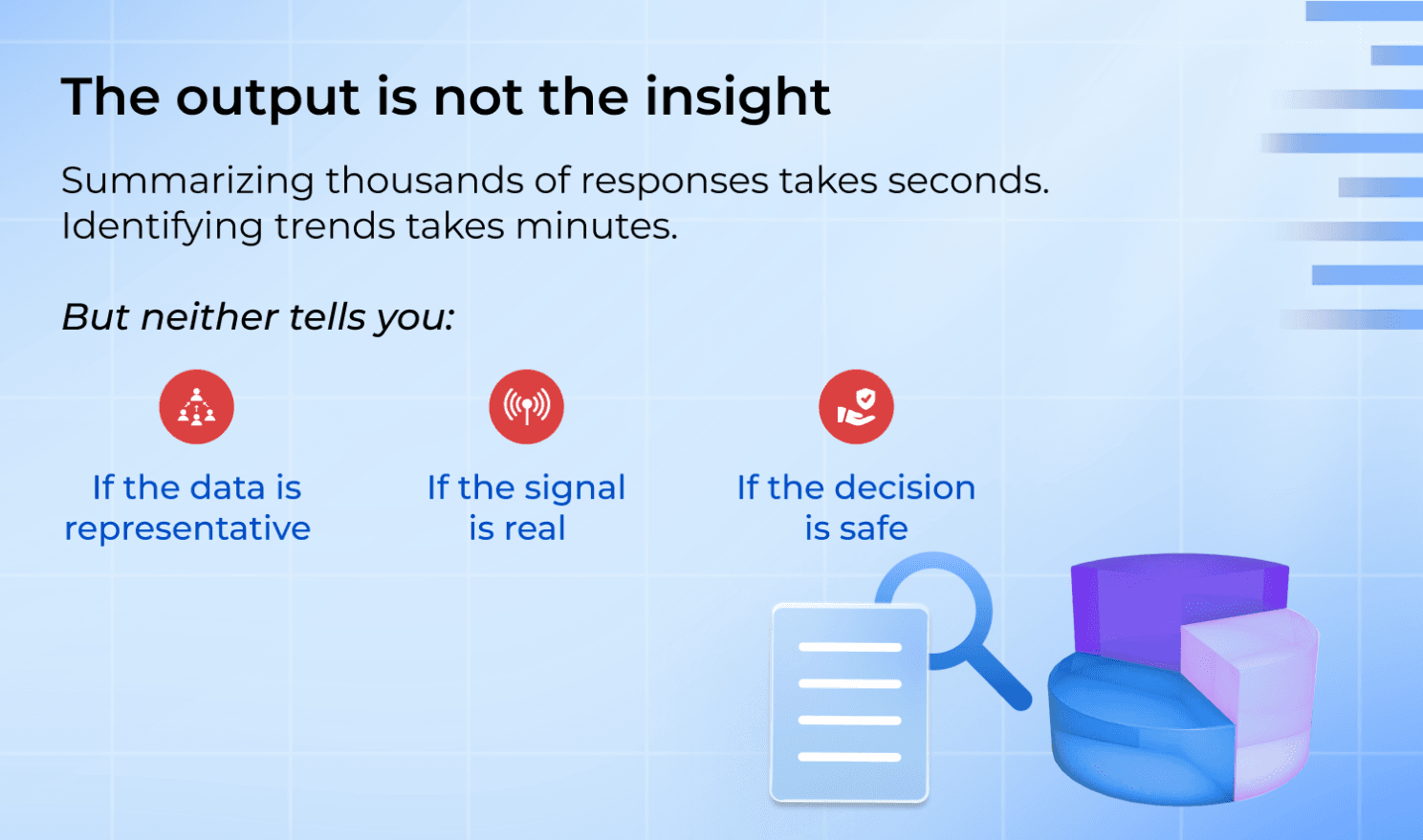 The Output is not the insight.png